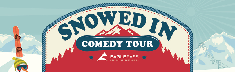 Snowed In Comedy Tour