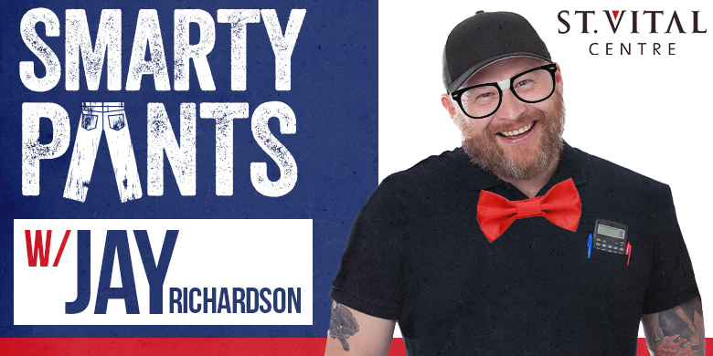 Smarty Pants, presented by St. Vital Centre