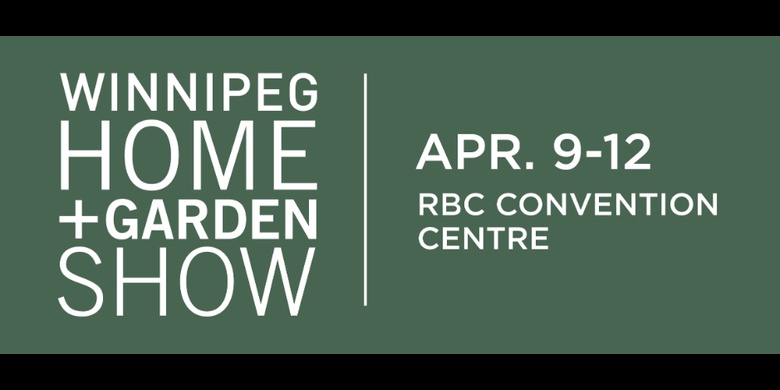 Enter to Win Tickets to the Winnipeg Home and Garden Show