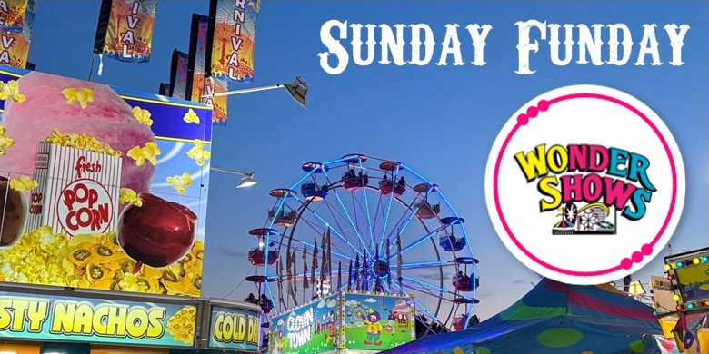 ‘Sunday Funday with Wonder Shows’